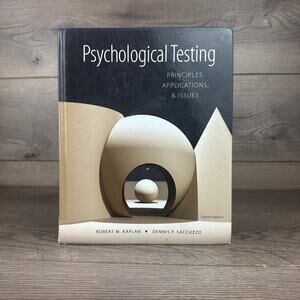 Psychological Testing Principles, Applications, & Issues 8th Ed Robert M. Kaplan
